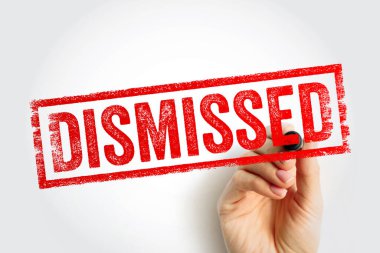 Ayrılmış kısa mesaj, keçeli kauçuk damga. El ele tutuşup cama yazı yazmak. Yasal ve istihdam kavramı, çalışanları kovmak, bir davayı reddetmek, bir sözleşmeyi bitirmek, ya da sonlandırmak.