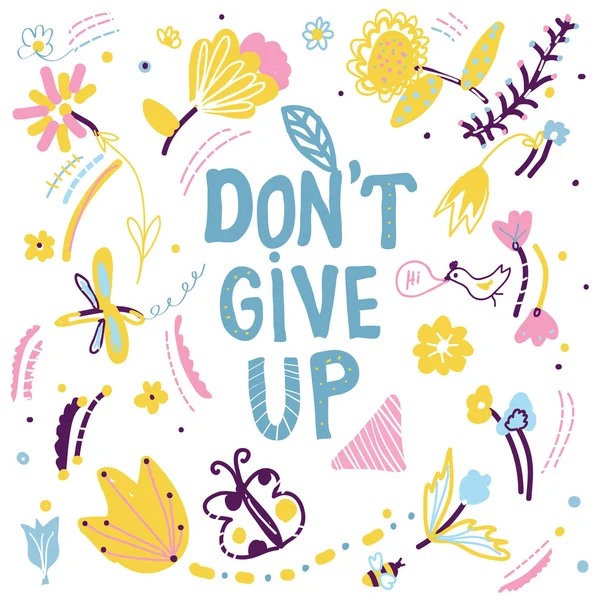 Don't give up motivation card with nature elements — Stock Vector