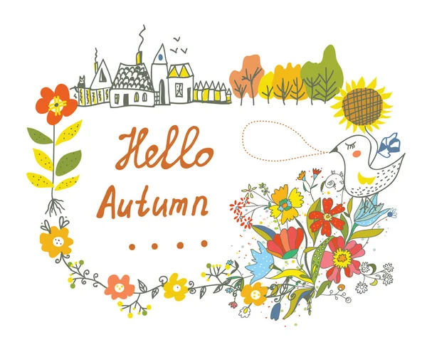 Hello autumn graphic card with flowers, bird and village — Stock Vector