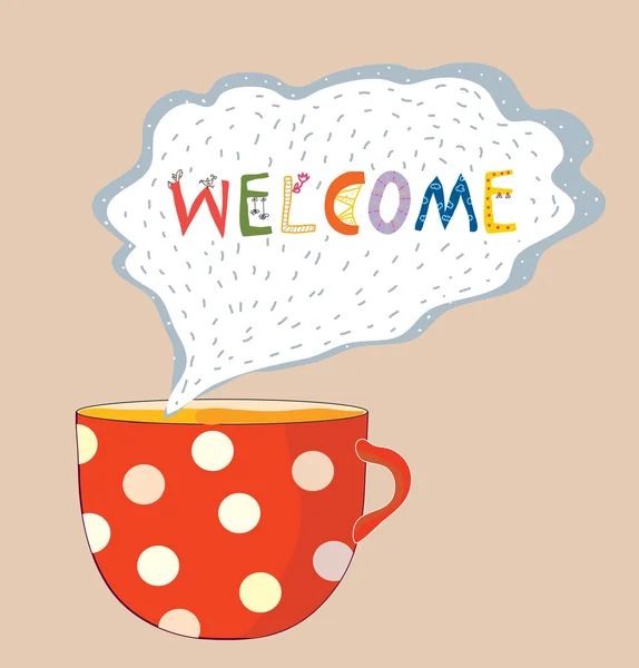 Tea cup welcome card - cute design — Stock Vector