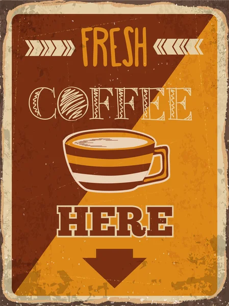 Signo de metal retro "Café fresco aquí " — Vector de stock