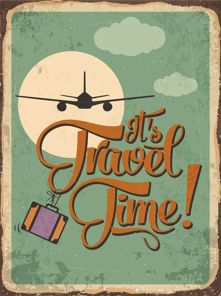 Retro metal sign "it's travel time" — Stock Vector