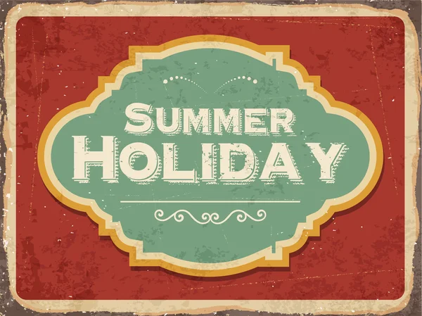 Retro metal sign " Summer holiday" — Stock Vector