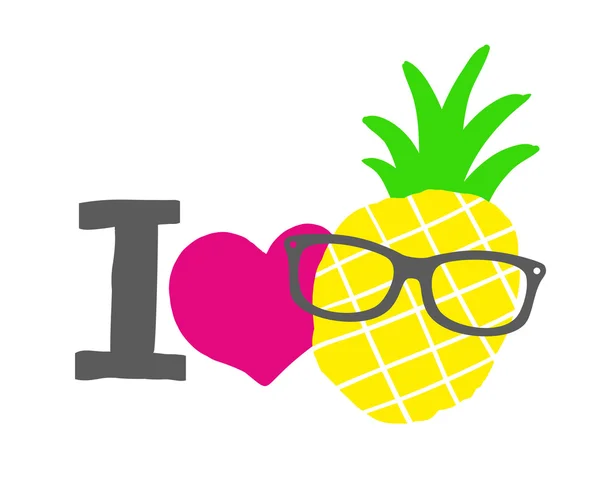 Me encanta la impresión de piña — Vector de stock