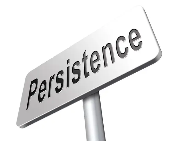 A persistência compensará. ! — Fotografia de Stock