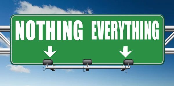 Everything or nothing road sign — Stock Photo, Image