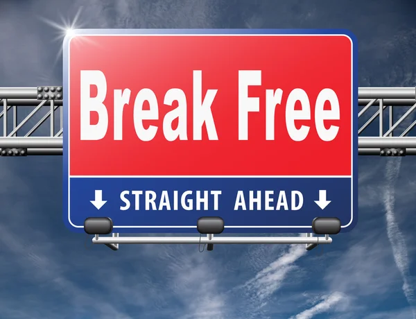 Break free,road sign billboard. — Stock Photo, Image