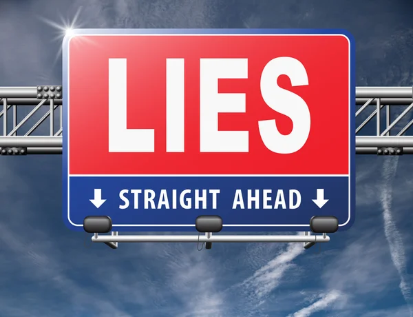 Lies, road sign billboard. — Stock Photo, Image
