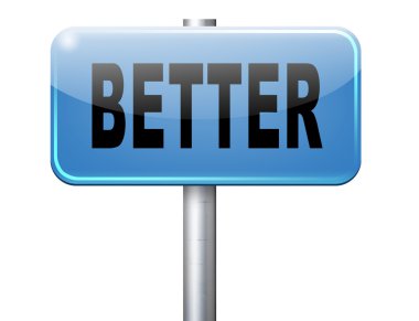 Daha iyi, yol işareti billboard.