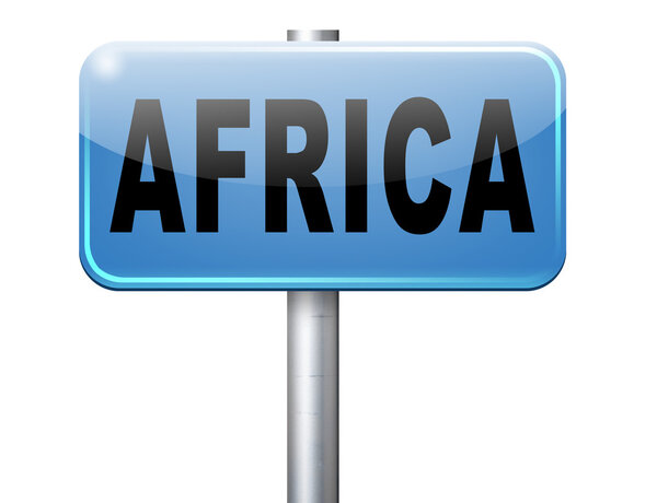Africa continent tourism vacation and travel, road sign billboard.