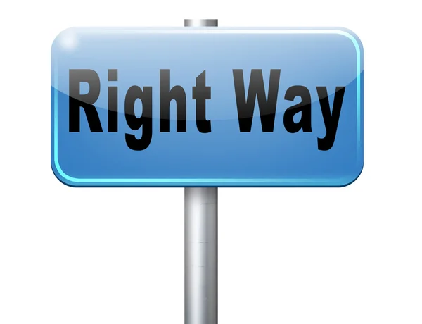 Right way, road sign billboard. — Stock Photo, Image