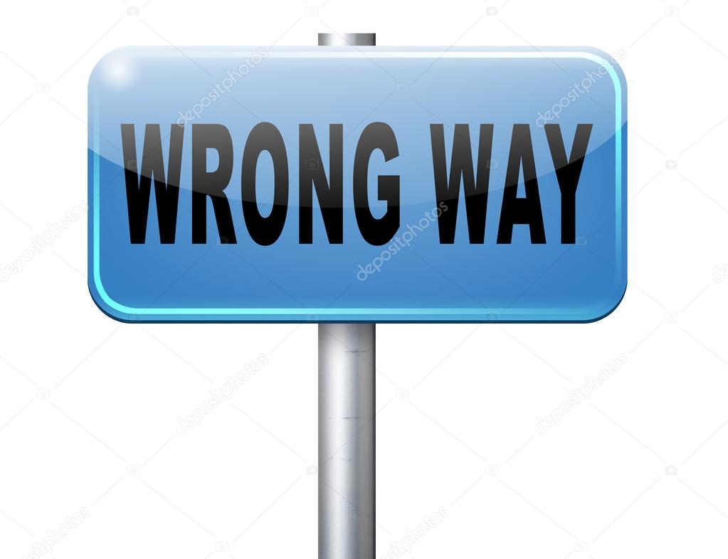 wrong way road sign billboard