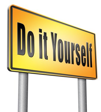 Bunu kendiniz yol işareti billboard.