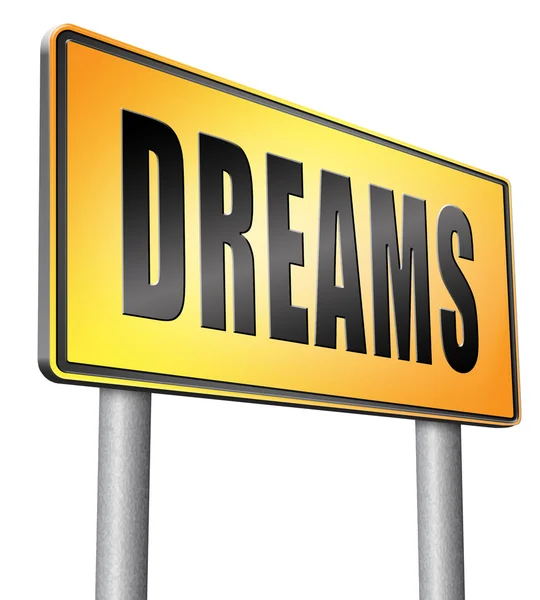 Dreams road sign billboard. — Stock Photo, Image