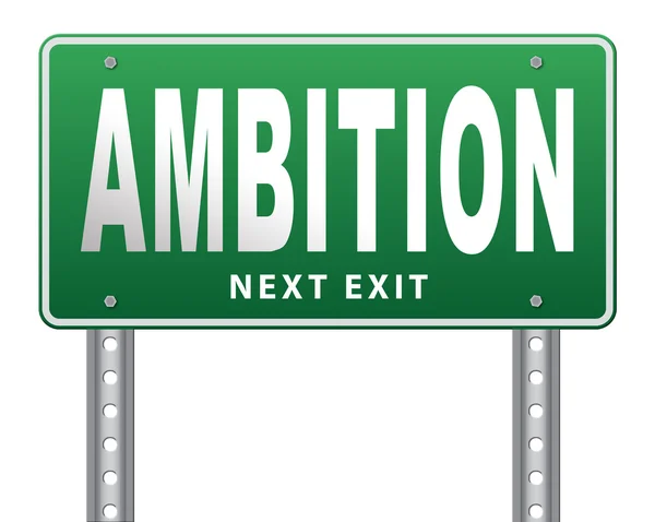 Ambition and goals be ambitious — Stock Photo, Image