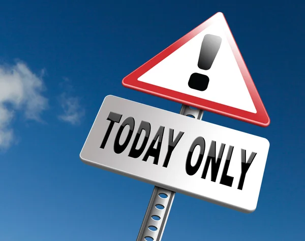 Today only sign — Stock Photo, Image