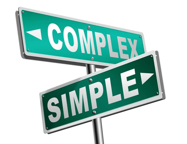 Simple or complex keep it easy — Stock Photo, Image