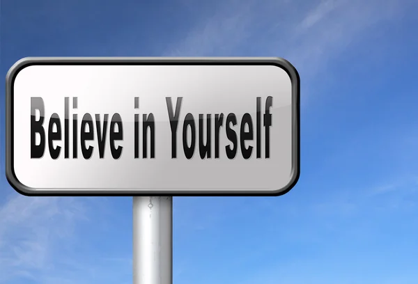 Believe in yourself — Stock Photo, Image