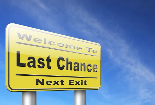 Last chance yellow sign — Stock Photo, Image