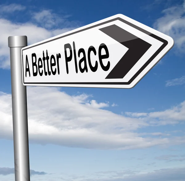 A better place — Stock Photo, Image