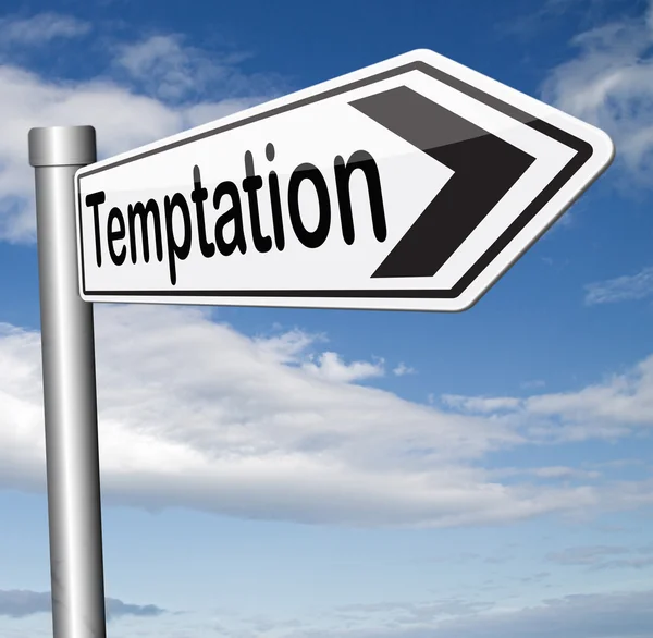 Temptation sign — Stock Photo, Image