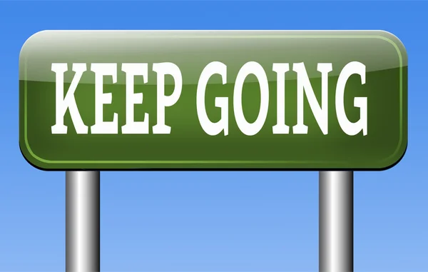 Keep going — Stock Photo, Image