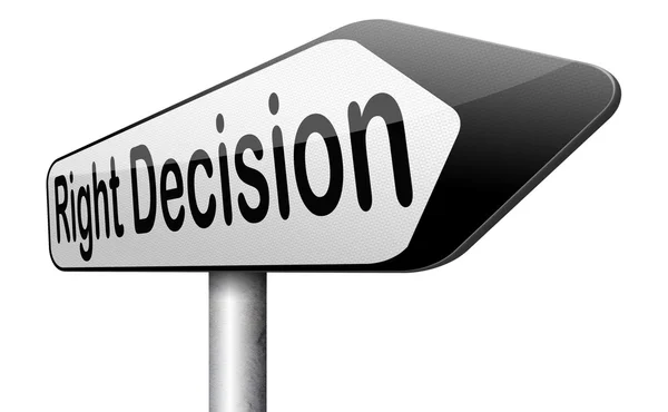 Juiste beslissing of keuze — Stockfoto