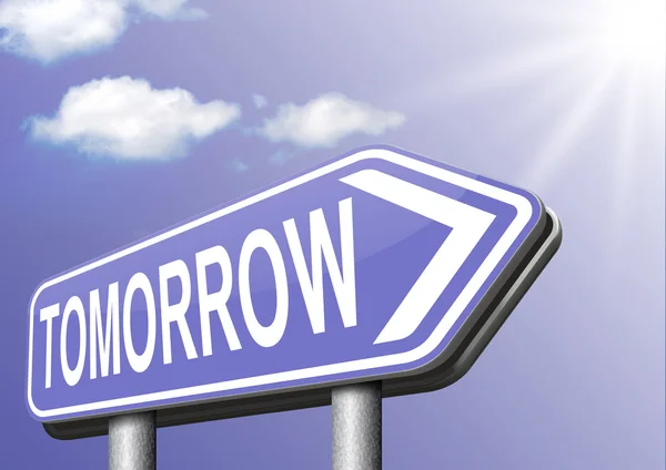 Tomorrow road sign — Stock Photo, Image