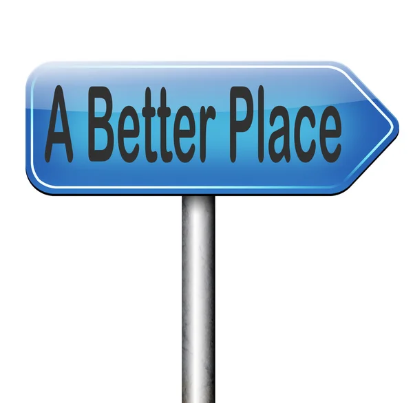 A better place — Stock Photo, Image