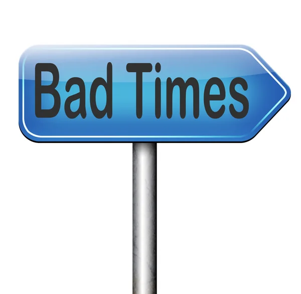 Bad times — Stock Photo, Image