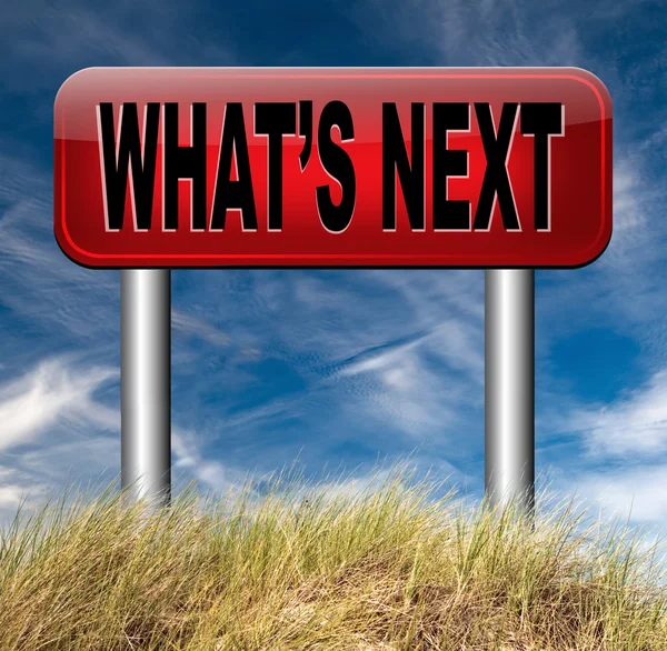 What's next — Stock Photo, Image