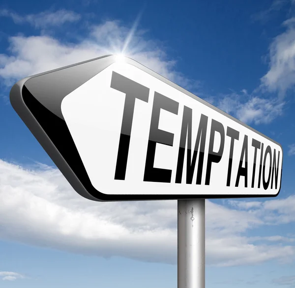 Temptation sign — Stock Photo, Image