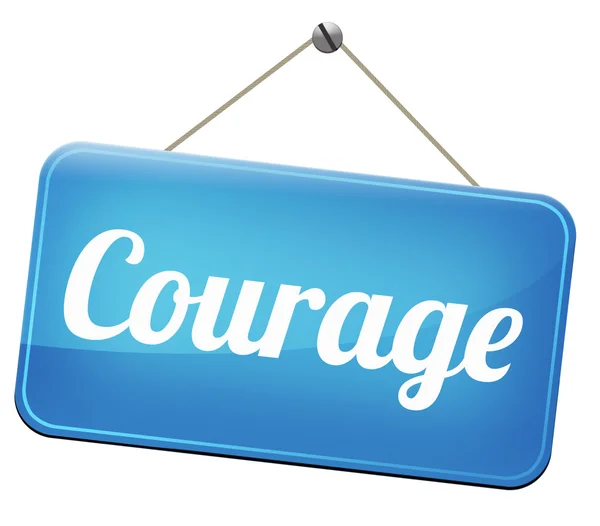 Courage sign — Stock Photo, Image
