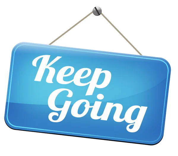 Keep going — Stock Photo, Image