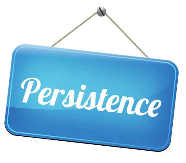 Persistence sign — Stock Photo, Image