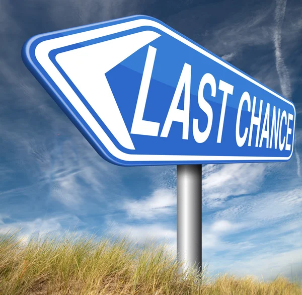 Last chance — Stock Photo, Image