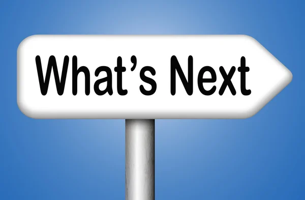 What's next sign — Stock Photo, Image