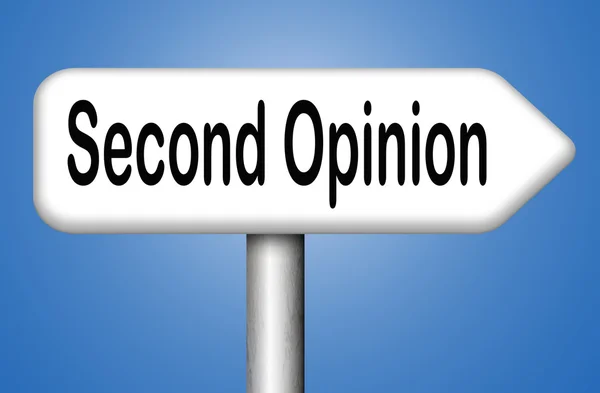 Second opinion sign — Stock Photo, Image