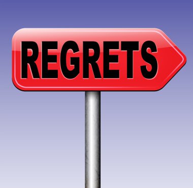 Pişmanlık veya pişmanlık yok