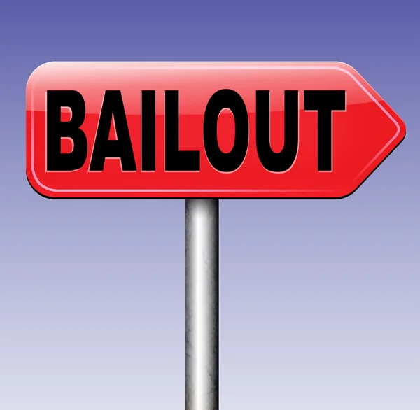 Bailout or bankruptcy sign — Stock Photo, Image