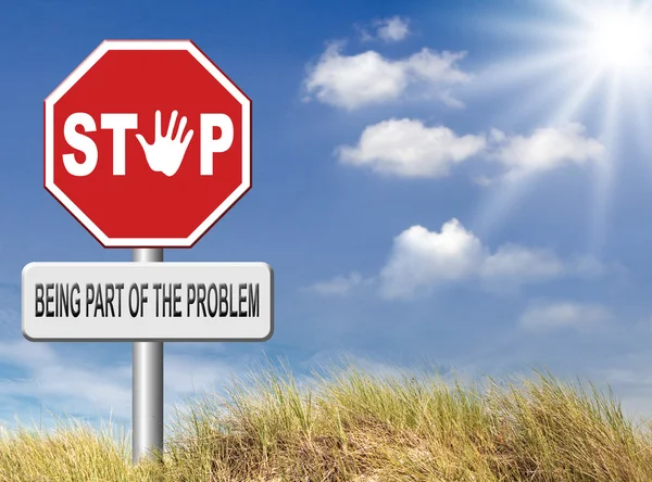 Stop being part of the problem — Stock Photo, Image