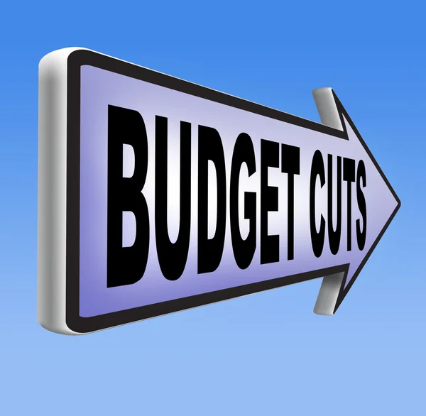 Budget cuts sign