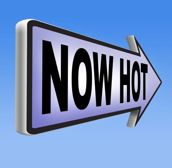 Now hot sign — Stock Photo, Image