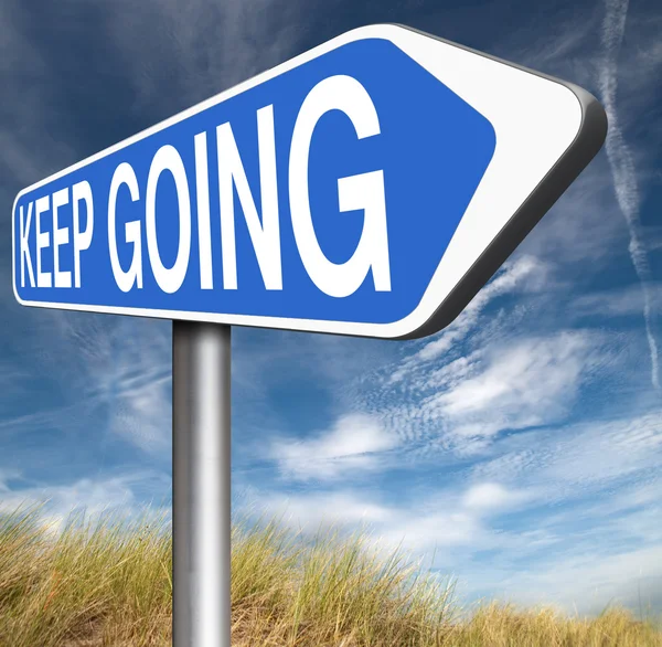 Keep going sign — Stock Photo, Image