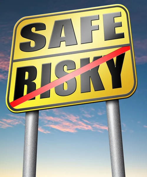 Safe or risky sign — Stock Photo, Image