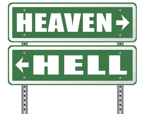 Heaven or Hell arrow sign