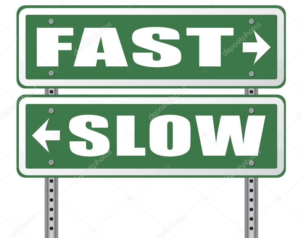 Fast or slow road sign