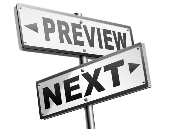 preview or next step road signs