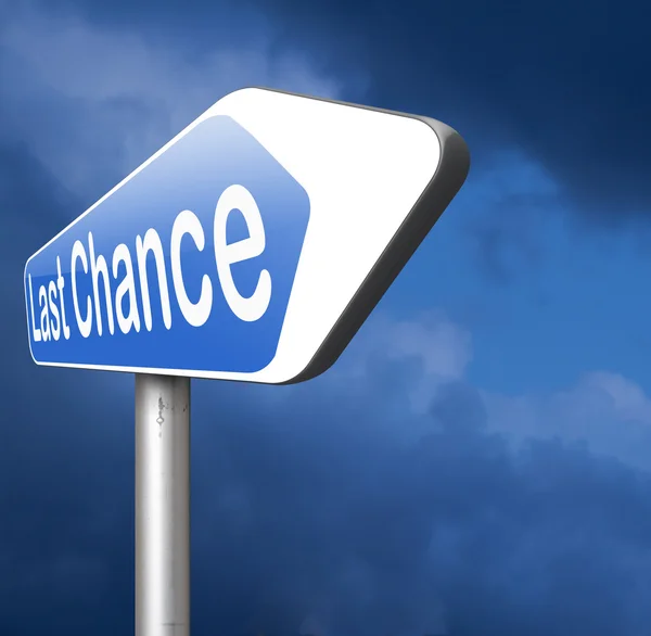 Last chance road sign — Stock Photo, Image