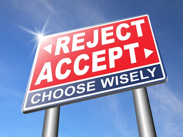 Accept or reject  road sign — Stock Photo, Image